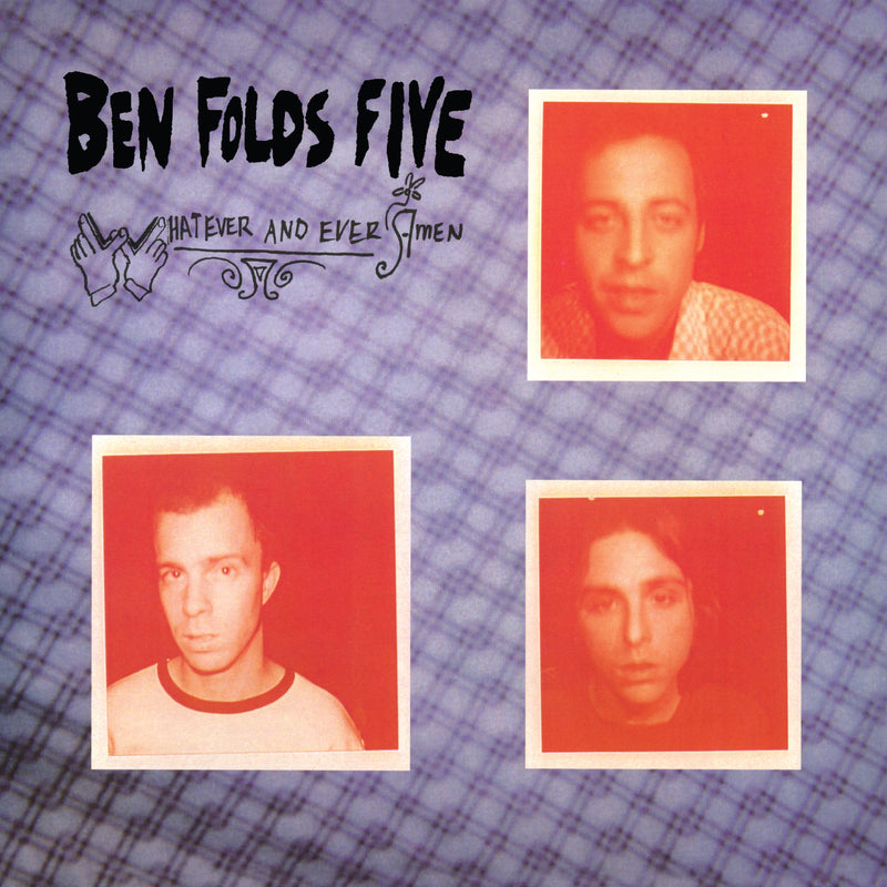 Ben Folds Five - Whatever And Ever Amen