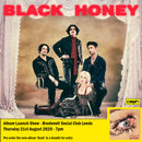 Black Honey - Soak + Ticket Bundle (Album Launch Show at Brudenell Social Club) *Pre-Order