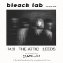 Bleach Lab 14/11/25 @ The Attic, Leeds
