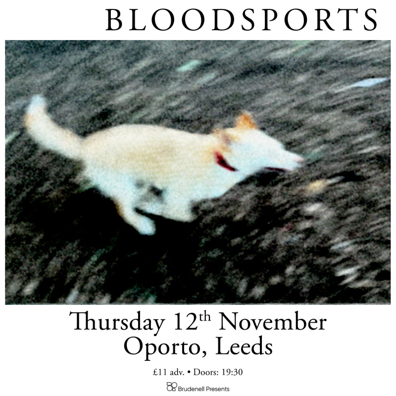 Bloodsports 12/11/26 @ Oporto