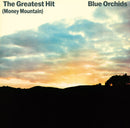 Blue Orchids - The Greatest Hit