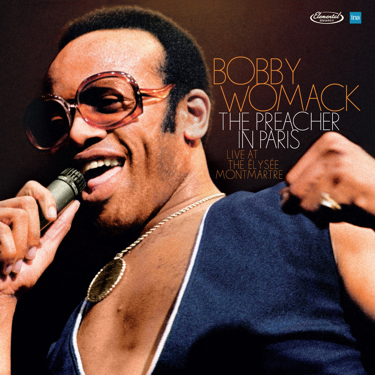 Bobby Womack - The Preacher In Paris - Live at The Élysée Montmartre - Limited RSD Black Friday 2026