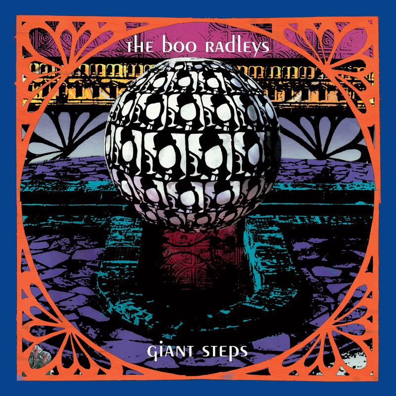 Boo Radleys (The) - Giant Steps (30th Anniversary Edition)