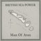 Sea Power- Man Of Aran