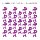 Bronski Beat - Truth Doubledare