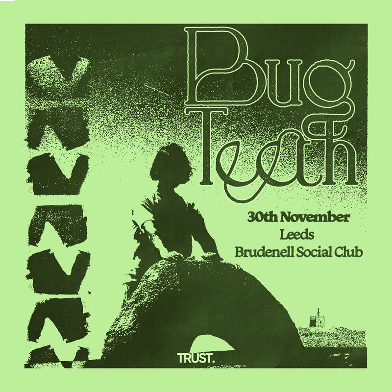 Bug Teeth 30/11/25 @ Brudenell Social Club