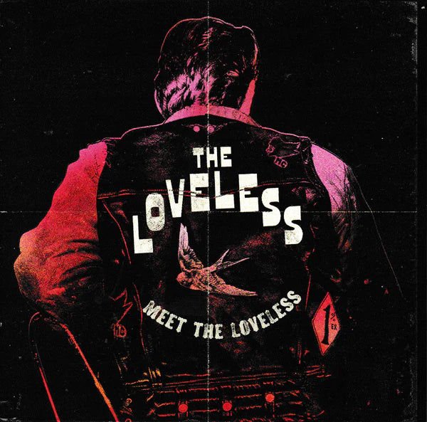 Loveless (The) - Meet The Loveless