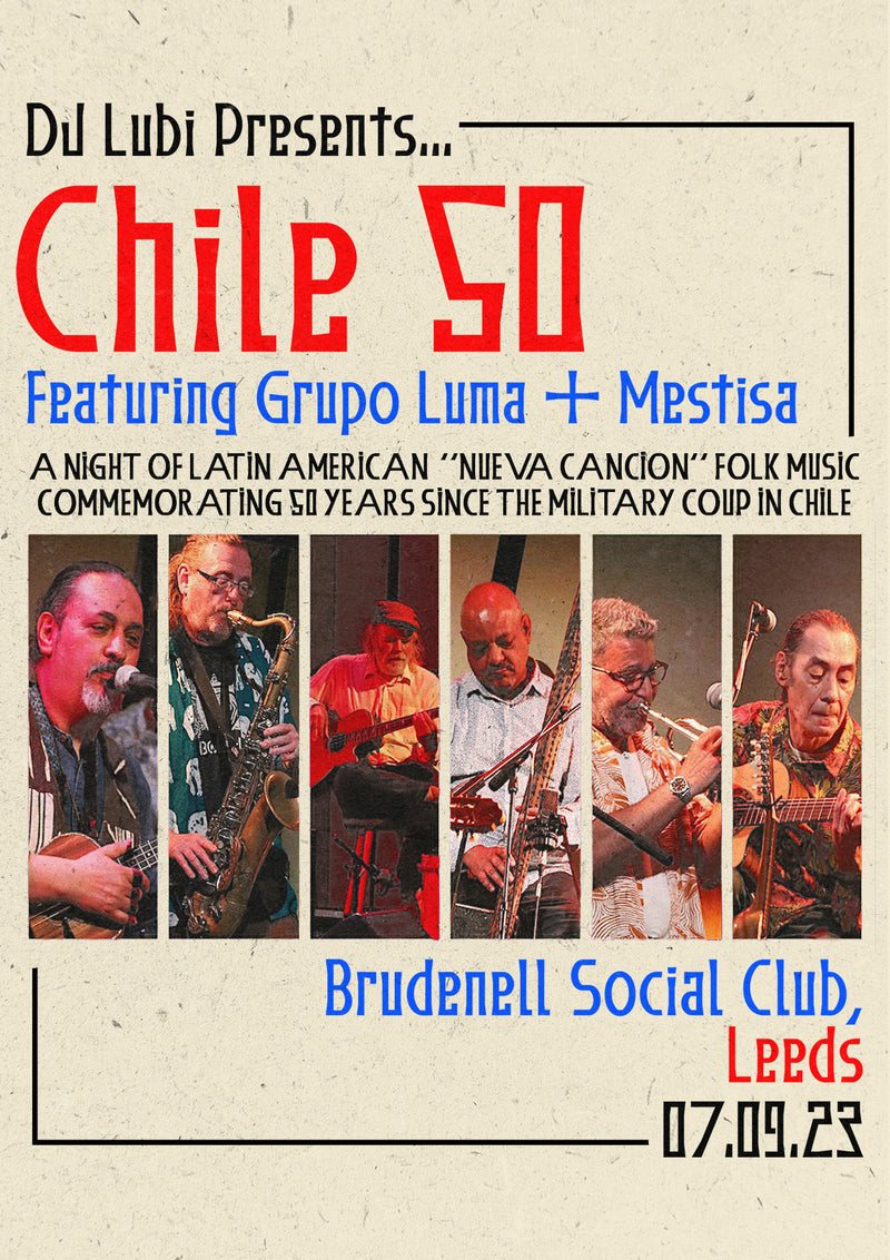 Chile 50 07/09/23 @ Brudenell Social Club