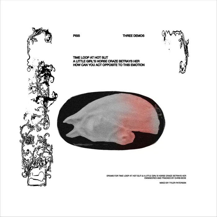 PISS  - Three Demos