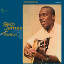 Skip James - Today! *Pre-Order