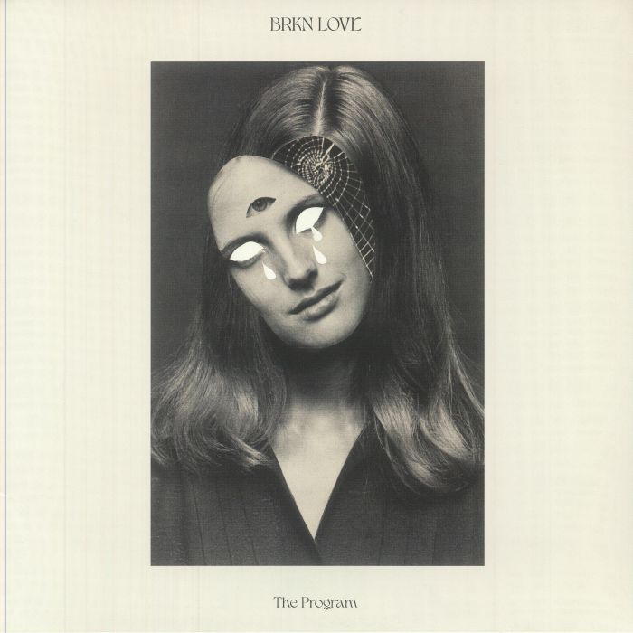 BRKN LOVE - The Program