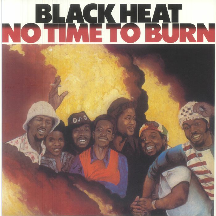 Black Heat  – No Time To Burn
