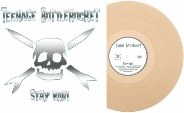 Teenage Bottlerocket - Stay Rad!