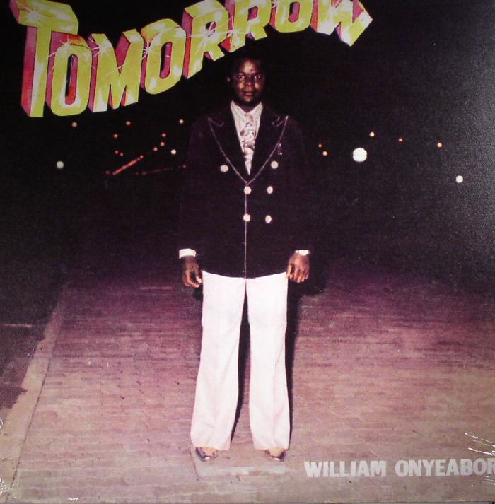 William Onyeabor - Tomorrow