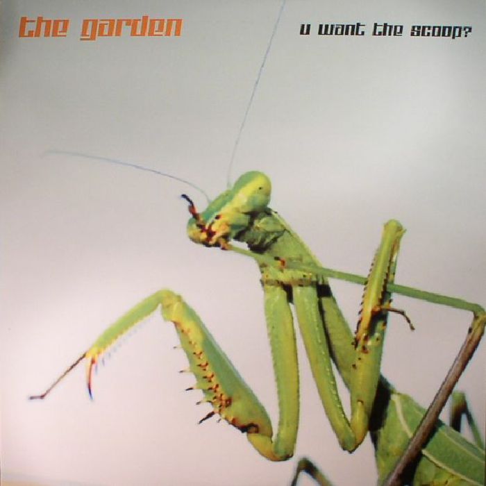 Garden (The) - U Want The Scoop