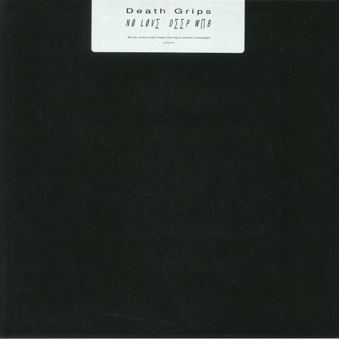 Death Grips - No Love Deep Web