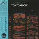 VARIOUS ARTISTS - DJ NOTOYA - Tokyo Glow