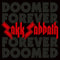 Zakk Sabbath - Doomed Forever, Forever Doomed