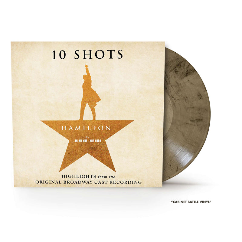 Hamilton - 10 Shots: Highlights from the Original Broadway Cast Recording *Pre-Order