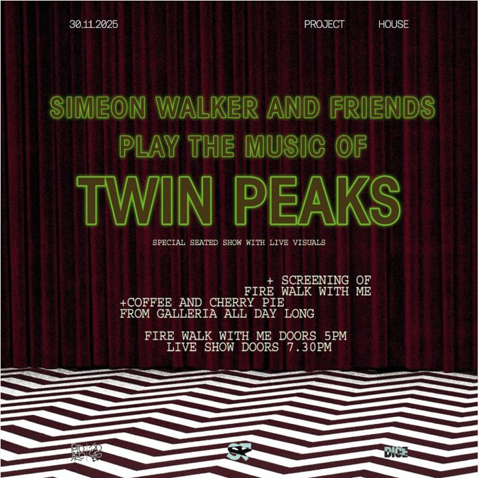 Simeon Walker and Friends Play the Music of Twin Peaks 30/11/25 @ Project House