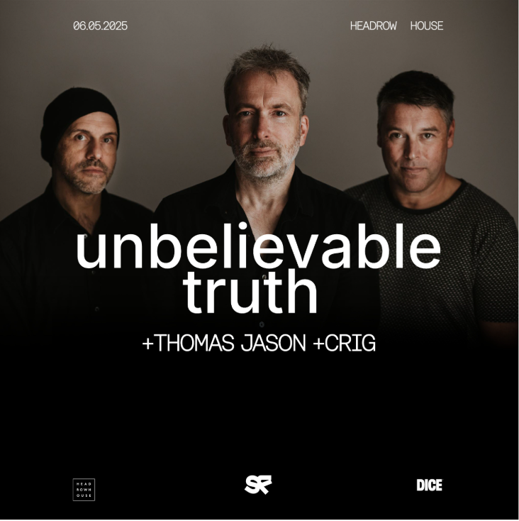 Unbelievable Truth 10/10/25 @ Headrow House