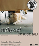 M(h)aol 20/09/25 @ Headrow House