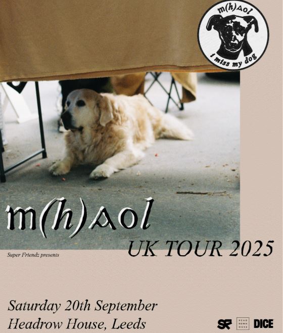M(h)aol 20/09/25 @ Headrow House