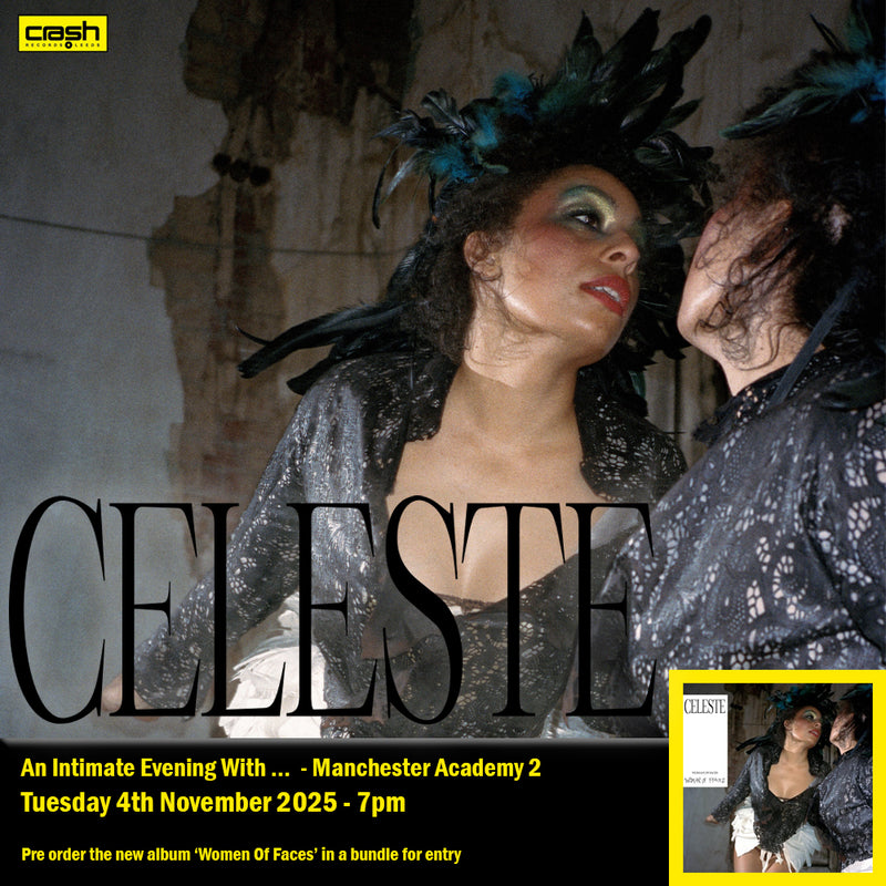 Celeste - Woman of Faces + Ticket Bundle (An Intimate Evening with Celeste… at Manchester Academy 2) *Pre-Order