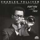 Charles Tolliver - Charles Tolliver All Stars: Right Now…and Then - Limited RSD 2026