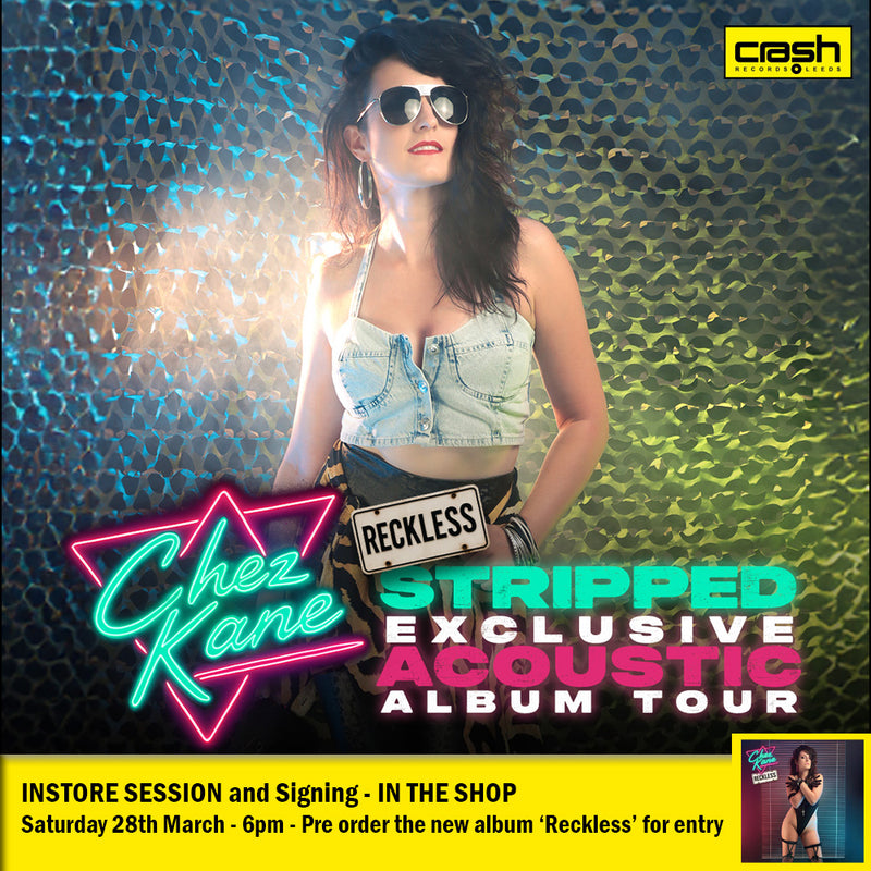 Chez Kane - Reckless *Pre-Order + INSTORE SESSION