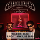 Chromeo 09/06/24 @ Project House