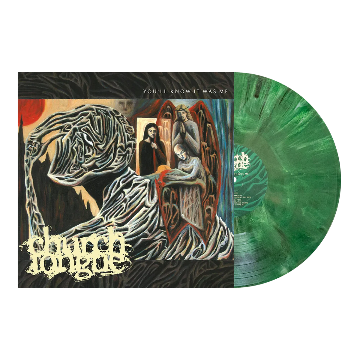 CHURCH TONGUE - You'll Know It Was Me