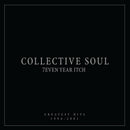 Collective Soul - 7even Year Itch: Greatest Hits, 1994-2001