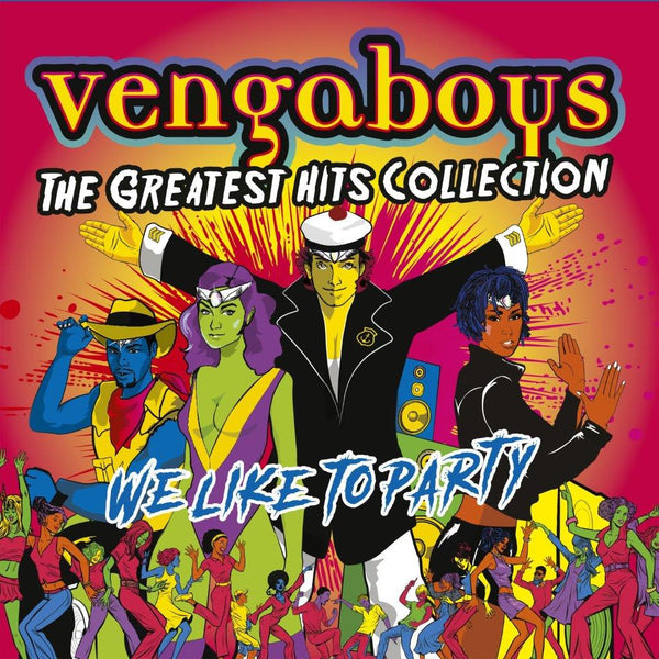 Vengaboys (The) - The Greatest Hits Collection – Crash Records