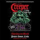 Creeper 21/03/24 @ Project House