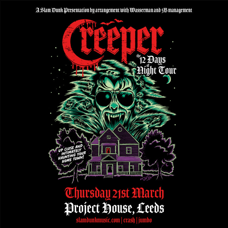 Creeper 21/03/24 @ Project House