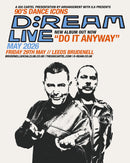 D:ream 29/05/26 @ Brudenell Social Club