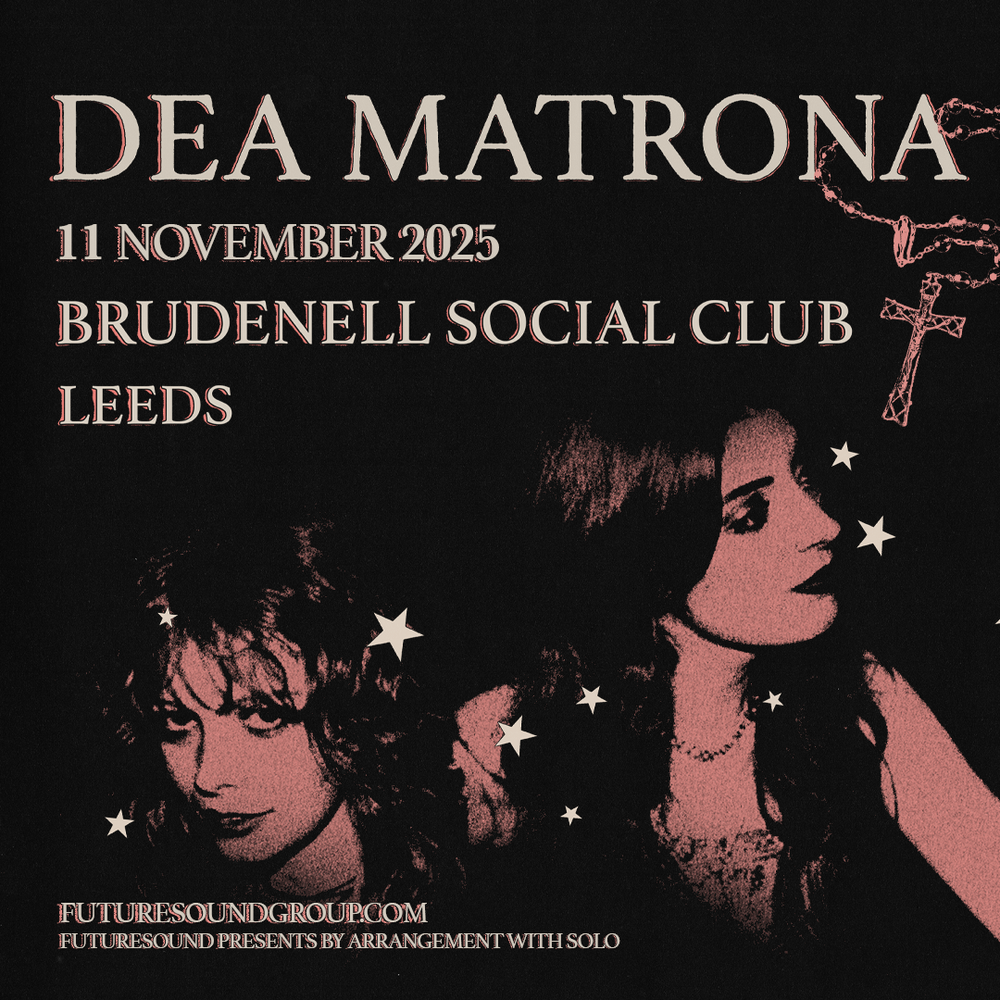 Dea Matrona 11/11/25 @ Brudenell Social Club