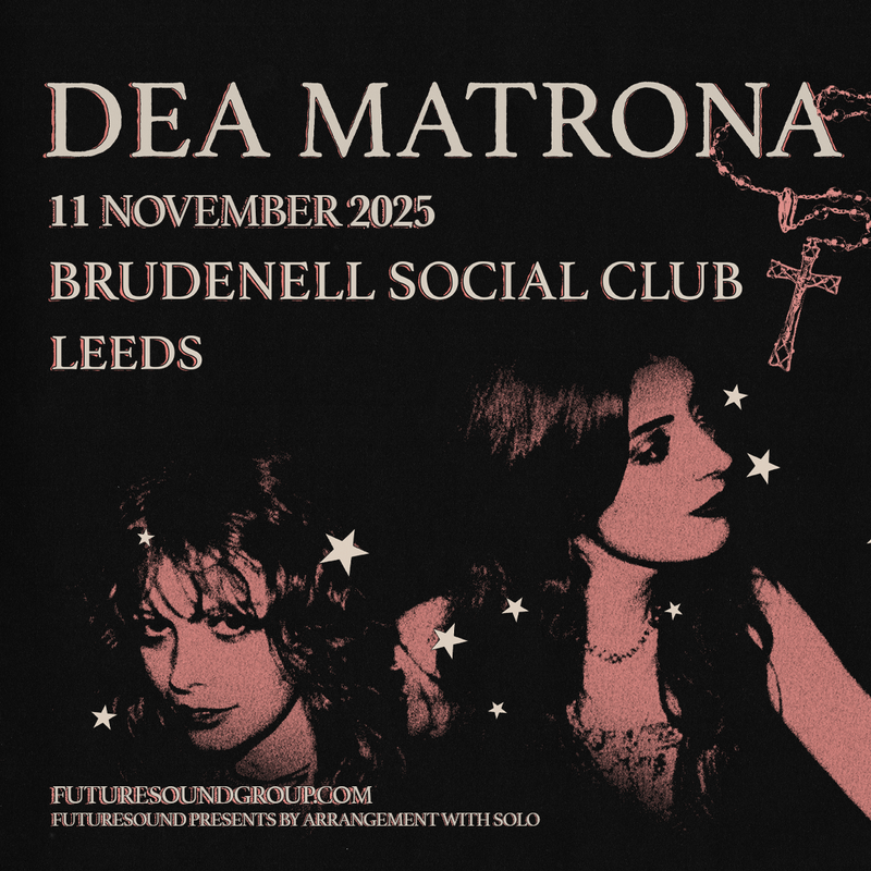 Dea Matrona 11/11/25 @ Brudenell Social Club
