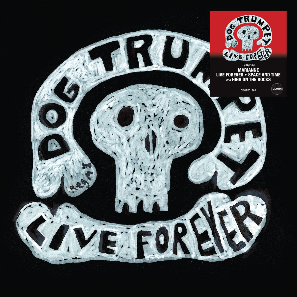 Dog Trumpet - Live Forever