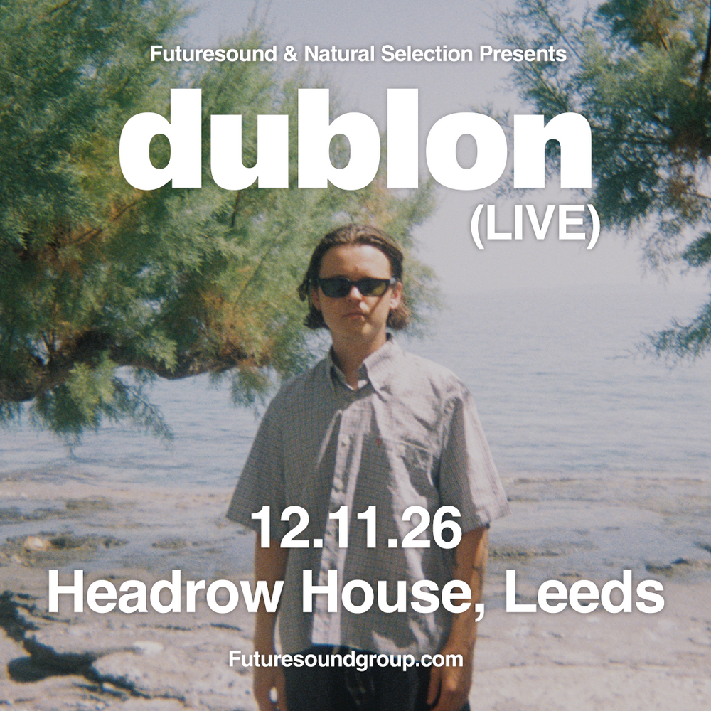 Dublon (Live) 12/11/26 @ Headrow House