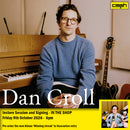 Dan Croll - Winning Streak *Pre-Order + INSTORE SESSION