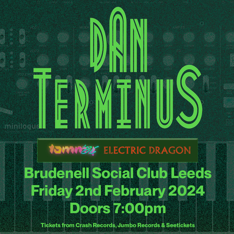 Dan Terminus / Tommy 86 / Electric Dragon 02/02/24 @ Brudenell Social Club