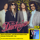 CANCELLED - The Darkness - Dreams On Toast : Album  + Ticket Bundle  (Album Launch Gig at Leeds Beckett Students Union) *Pre-Order