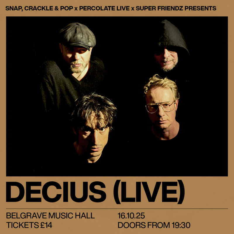 Decius 16/10/25 @ Belgrave Music Hall