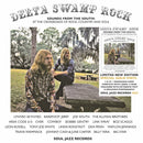 Delta Swamp Rock - Sounds From The South: At The Crossroads Of Rock, Country And Soul