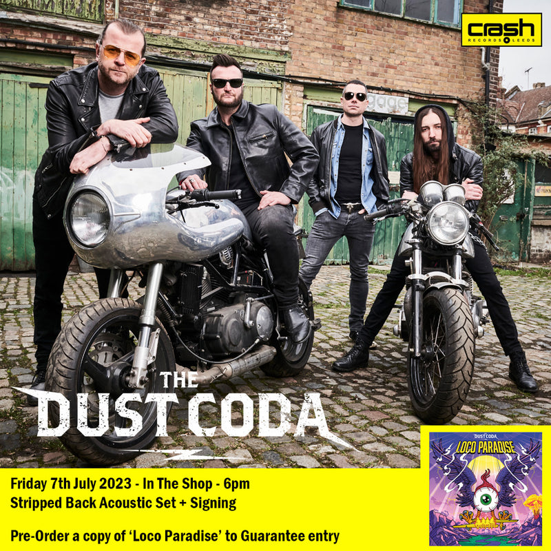 Dust Coda (The) - Loco Paradise + Accoustic Instore