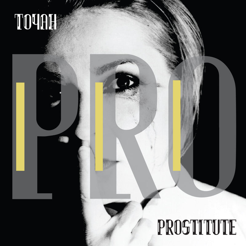 Toyah - Prostitute *Pre-Order