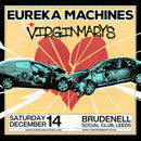 Eureka Machines 14/12/24 @ Brudenell Social Club