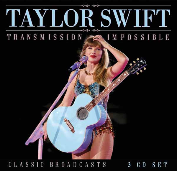 Taylor Swift - Transmission Impossible